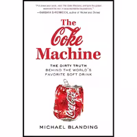 کتاب زبان اصلی The Coke Machine اثر Michael Blanding انتشارات Avery