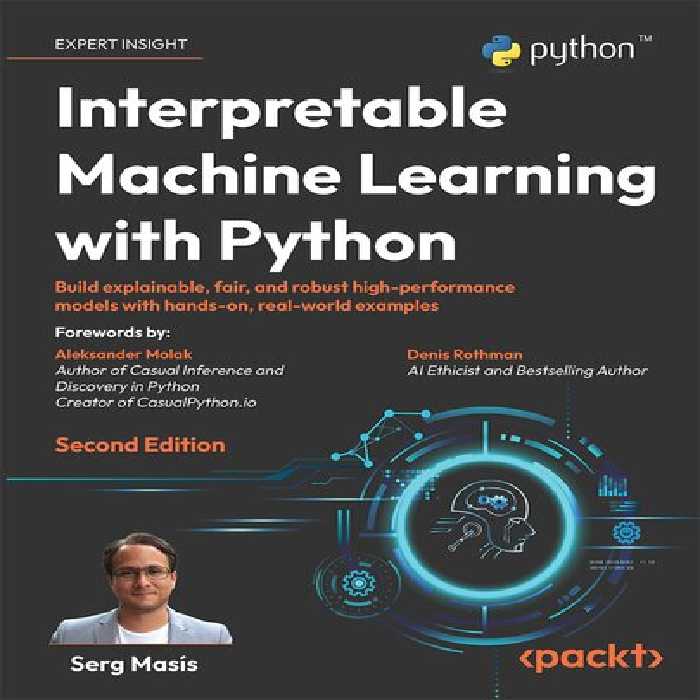 خرید و دانلود نسخه کامل کتاب Interpretable Machine Learning with Python: Build explainable, fair and robust high-performance models