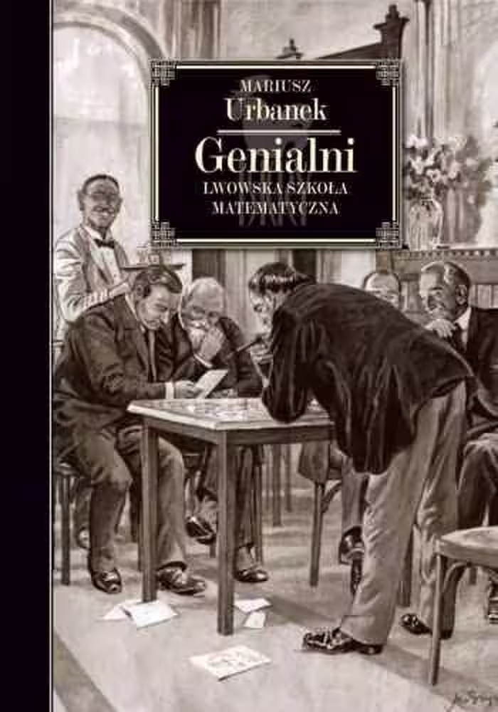 خرید و دانلود نسخه کامل کتاب Genialni. Lwowska szkoła matematyczna