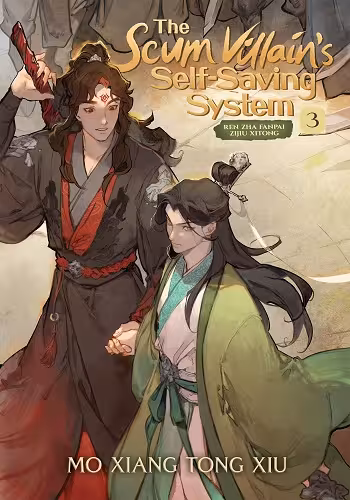 The Scum Villain’s Self-Saving System: Ren Zha Fanpai Zijiu Xitong (Novel) Vol. 3 کتاب