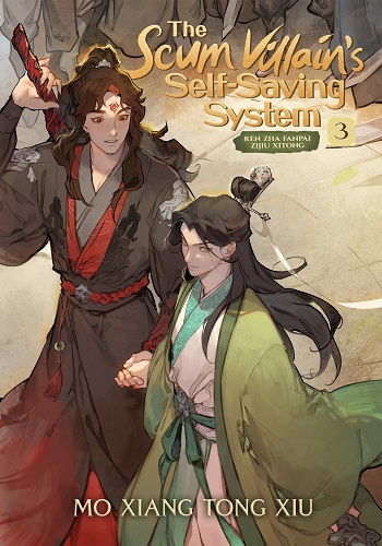 The Scum Villain’s Self-Saving System: Ren Zha Fanpai Zijiu Xitong (Novel) Vol. 3 کتاب