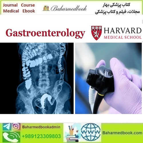 Harvard Gastroenterology 2024 video course price 75€ - کتاب پزشکی بهار