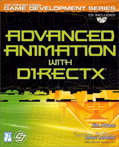 خرید و دانلود نسخه کامل کتاب Advanced Animation with DirectX