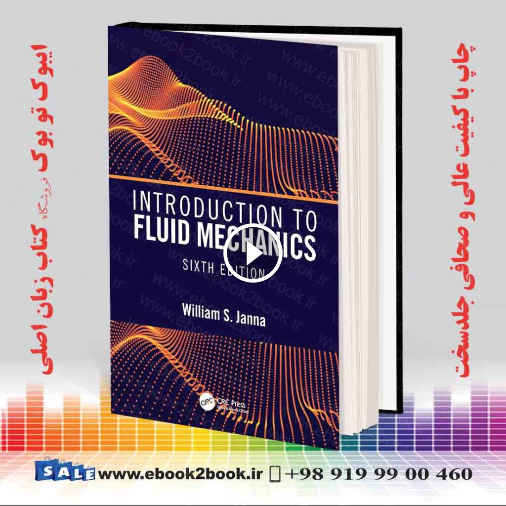 Introduction to Fluid Mechanics, 6th Edition