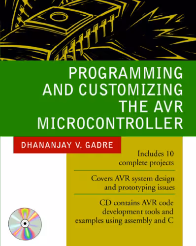 خرید و دانلود نسخه کامل کتاب Programming and Customizing the Avr Microcontroller