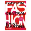 کتاب Fashion Central Saint Martins اثر Cally Blackman  انتشارات  تیمز و هادسون