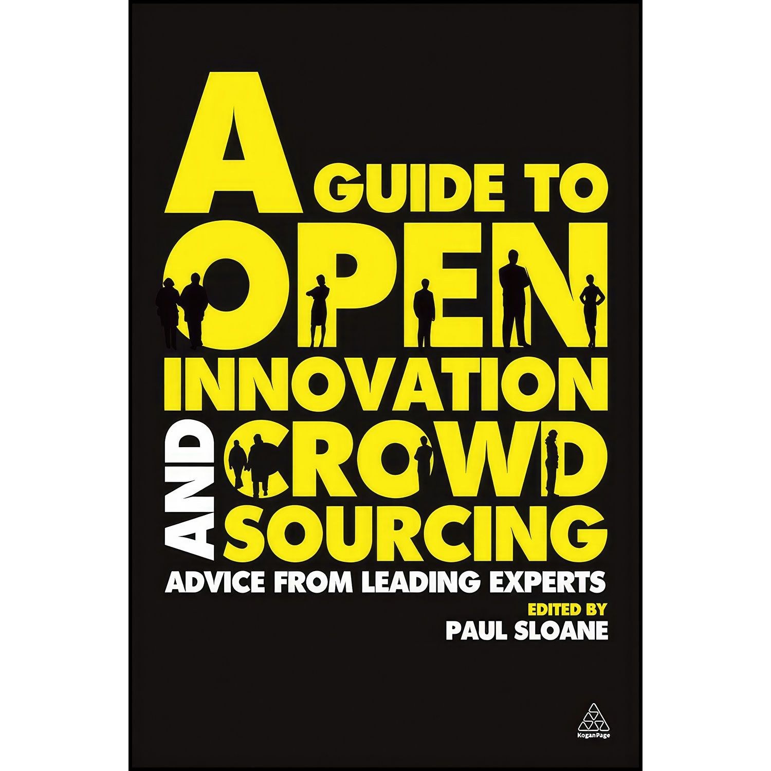 کتاب زبان اصلی A Guide to Open Innovation and Crowdsourcing