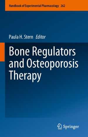 [PDF] دانلود کتاب Bone Regulators And Osteoporosis Therapy, 2020
