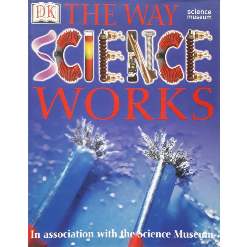 كتاب The Way Science Works اثر Robin Kerrod انتشارات دیکی
