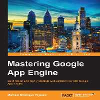 خرید و دانلود نسخه کامل کتاب Mastering Google App Engine