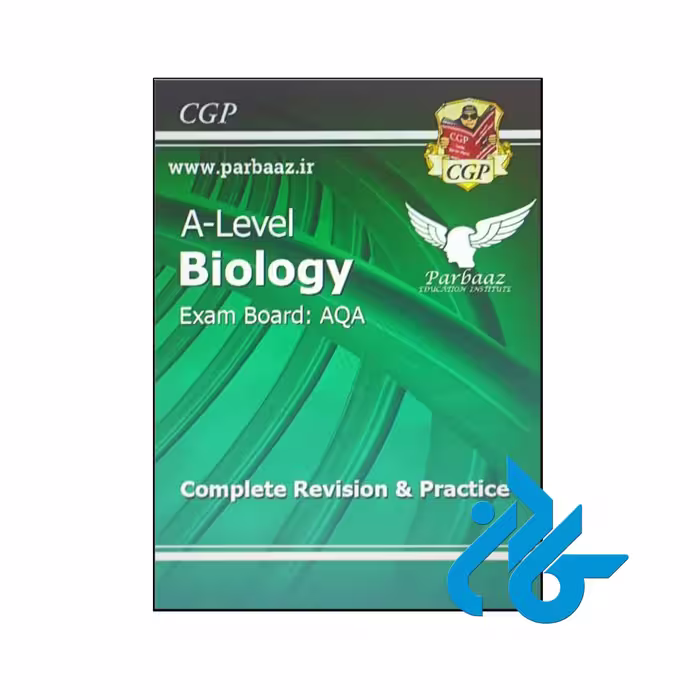 کتاب A-Level Biology AQA Complete Revision &amp; Practice
