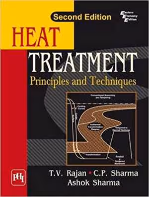 󾕇 دانلود کتاب Heat Treatment - Principles And Techniques, 2nd ed, 2011 - دانلود کتاب های دانشگاهی