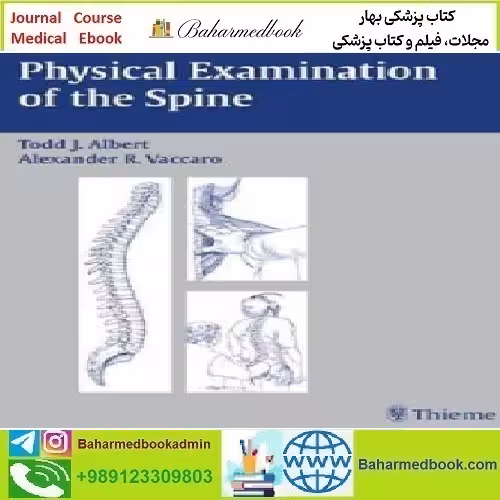 Physical Examination of the Spine 2004 TRUE PDF price 1€ - کتاب پزشکی بهار