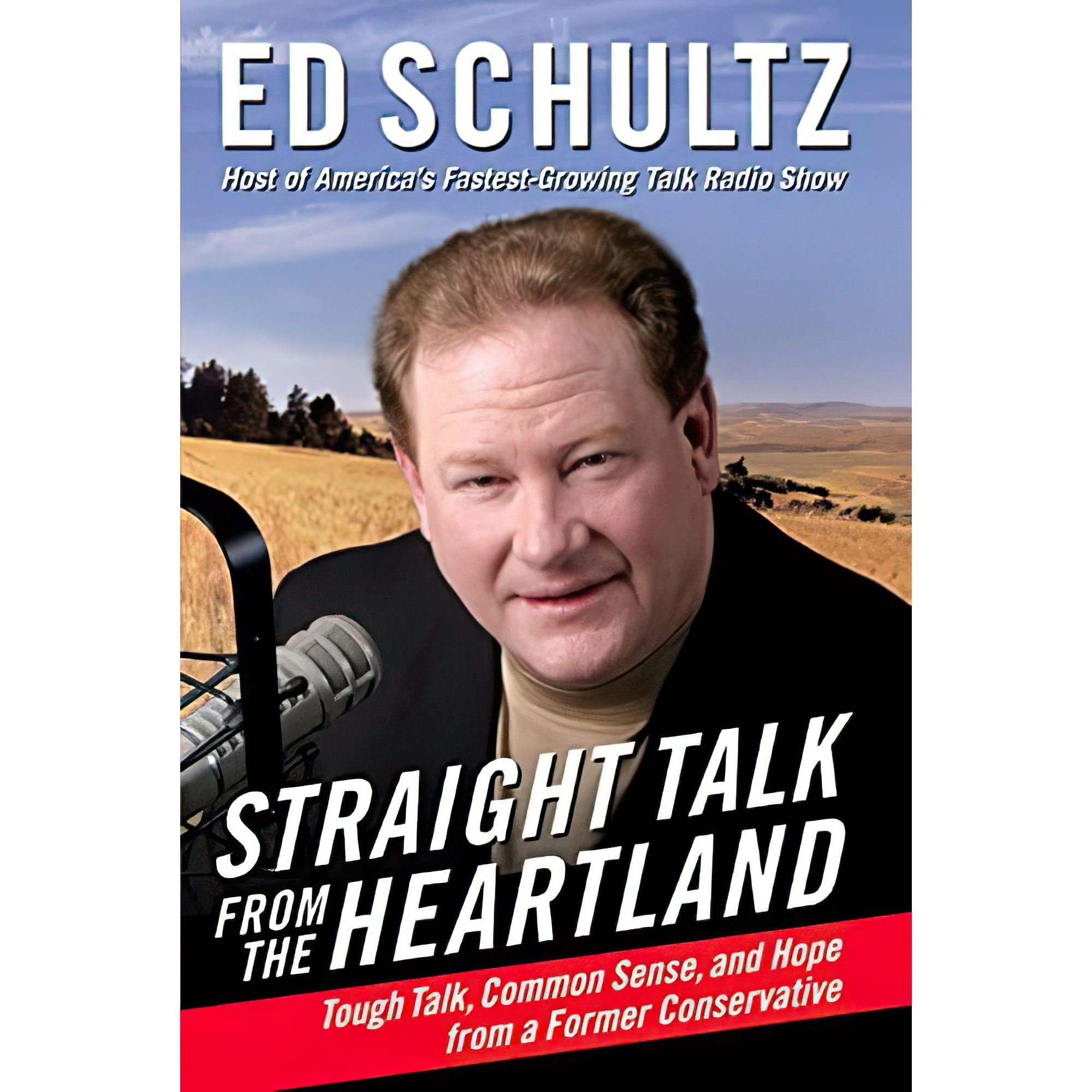 کتاب Straight Talk from the Heartland اثر Ed Schultz انتشارات William Morrow