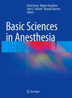 [PDF] دانلود کتاب Basic Sciences In Anesthesia, 2018