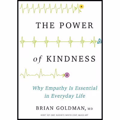 کتاب The Power of Kindness اثر Brian Goldman انتشارات HarperCollins Publishers