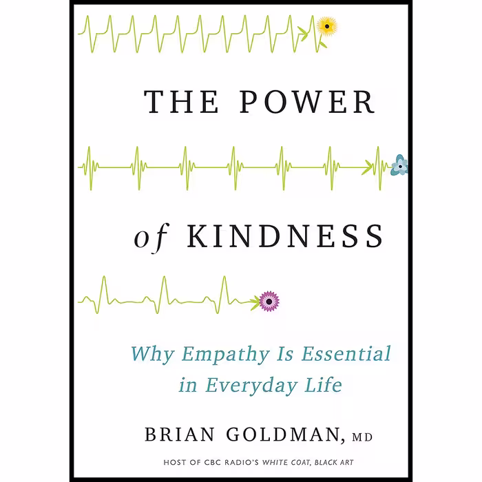 کتاب The Power of Kindness اثر Brian Goldman انتشارات HarperCollins Publishers