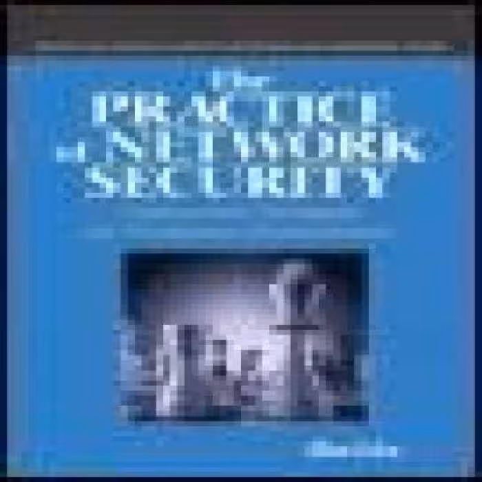 خرید و دانلود نسخه کامل کتاب The Practice of Network Security: Deployment Strategies for Production Environments