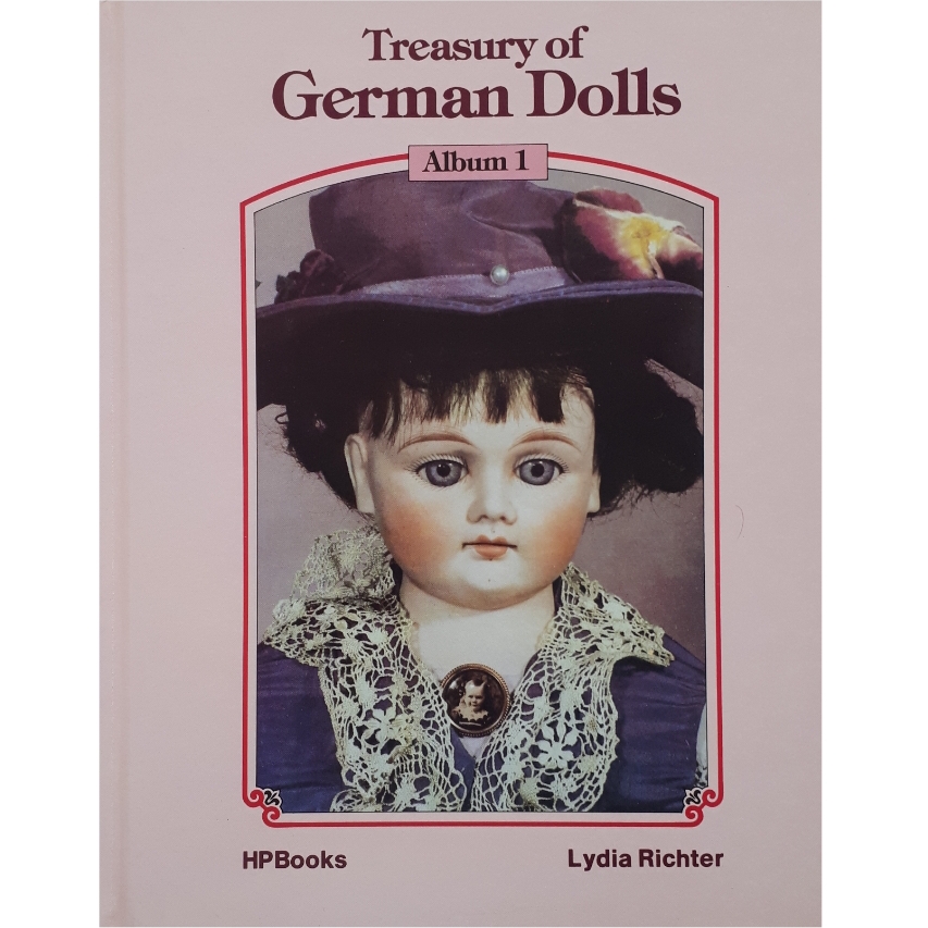 كتاب Treasury of German Dolls اثر Lydia Richter انتشارات HP
