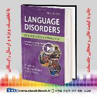 Language Disorders from Infancy through Adolescence 5th Edition