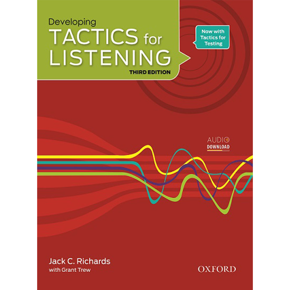 کتاب Developing Tactics for Listening اثر Jack C. Richard with Grant Trew انتشارات Oxford