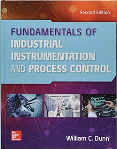  دانلود کتاب Fundamentals Of Industrial Instrumentation And Process Control, 2nd ed, 2018 - دانلود کتاب های دانشگاهی