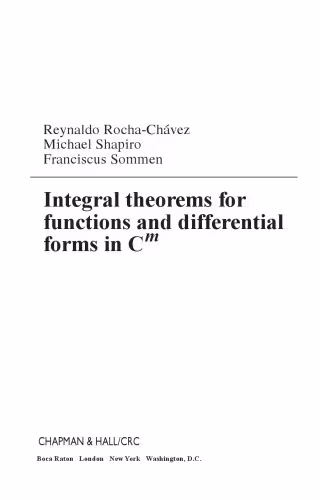 خرید و دانلود نسخه کامل کتاب Integral theorems for functions and differential forms in Cm