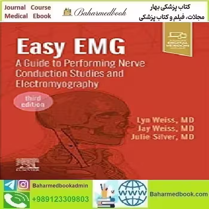 Easy EMG A Guide to Performing Nerve Conduction Studies and