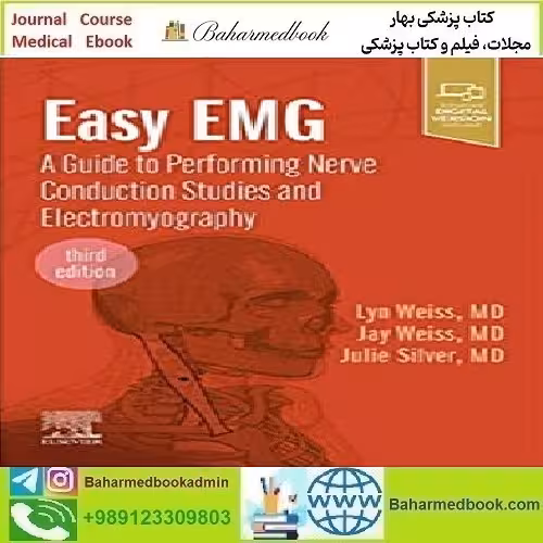 Easy EMG A Guide to Performing Nerve Conduction Studies and