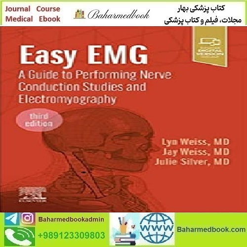 Easy EMG A Guide to Performing Nerve Conduction Studies and