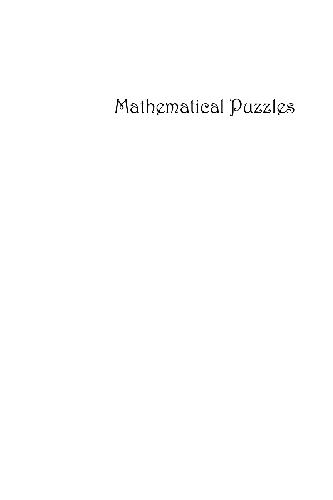 خرید و دانلود نسخه کامل کتاب Mathematical Puzzles: A Connoisseur's Collection