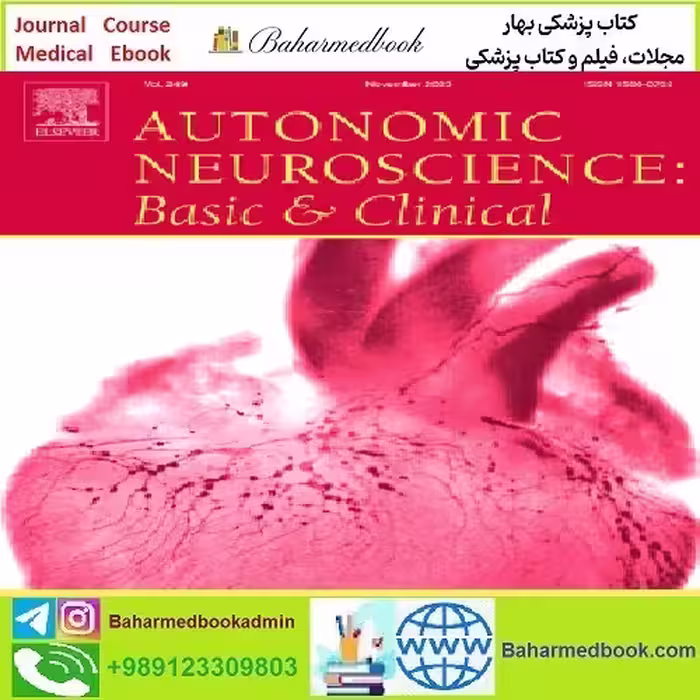 Autonomic Neuroscience Volume 244 to Volume 250 2023 TRUE