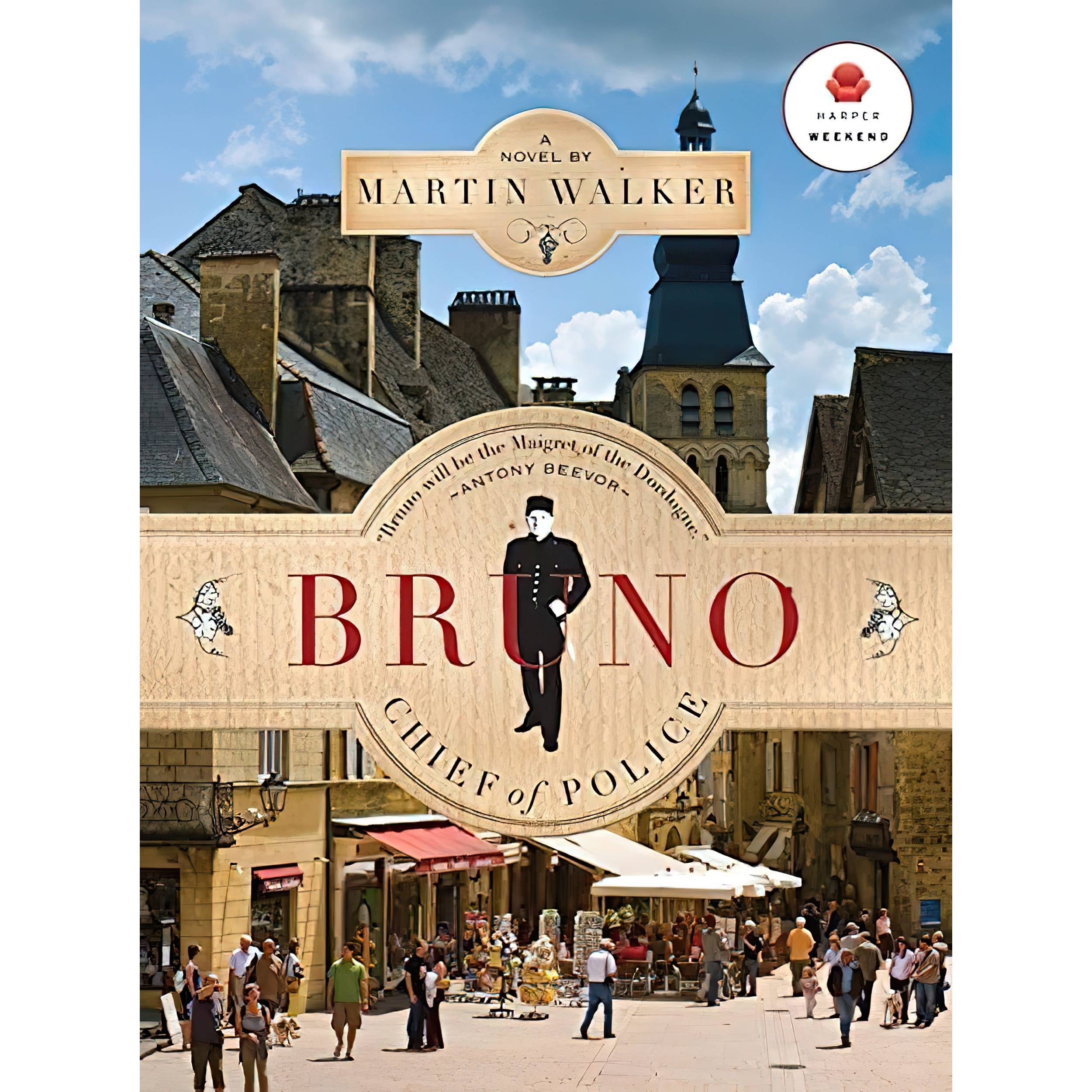 کتاب Bruno Chief Of Police اثر Martin Walker انتشارات Harper Weekend
