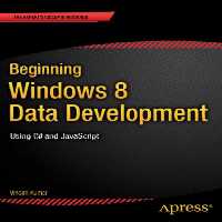 خرید و دانلود نسخه کامل کتاب Beginning Windows 8 Data Development: Using C# and JavaScript