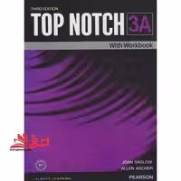 TOP NOTCH 3A with workbook Third edition - فروشگاه کتاب اشراق