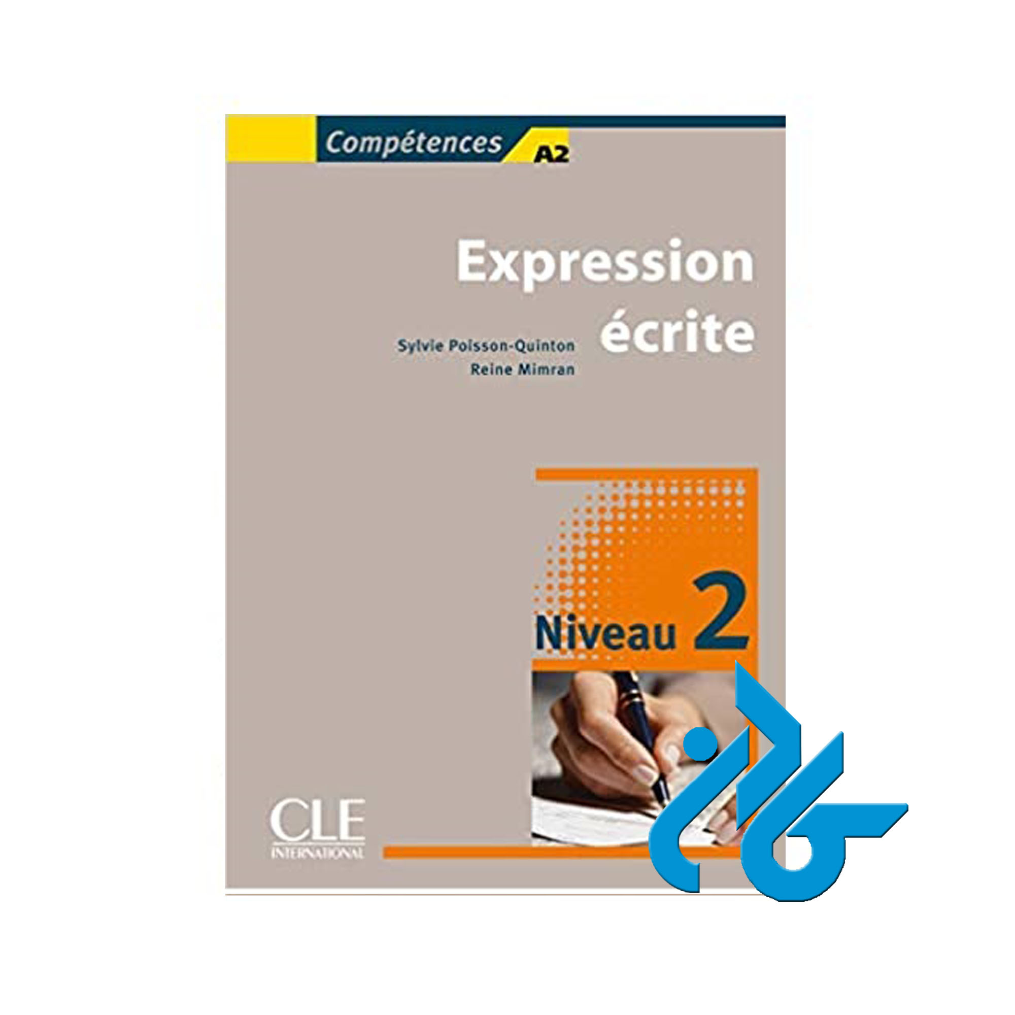 Expression ecrite خرید از فروشگاه کتاب کادن تا 50% تخفیف خرید کتاب فرانسه