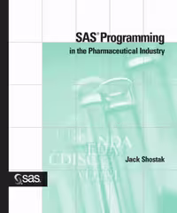 خرید و دانلود نسخه کامل کتاب SAS Programming in the Pharmaceutical Industry