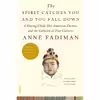 کتاب The Spirit Catches You and You Fall Down اثر Anne Fadiman انتشارات Macmillan Publishers