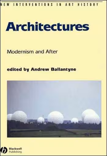 󾕇 دانلود کتاب Architectures - Modernism and After - دانلود کتاب های دانشگاهی