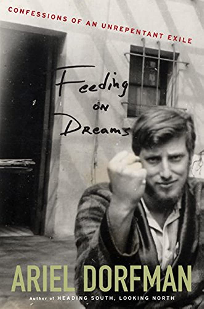 خرید و دانلود نسخه کامل کتاب Feeding on Dreams: Confessions of an Unrepentant Exile - PDF