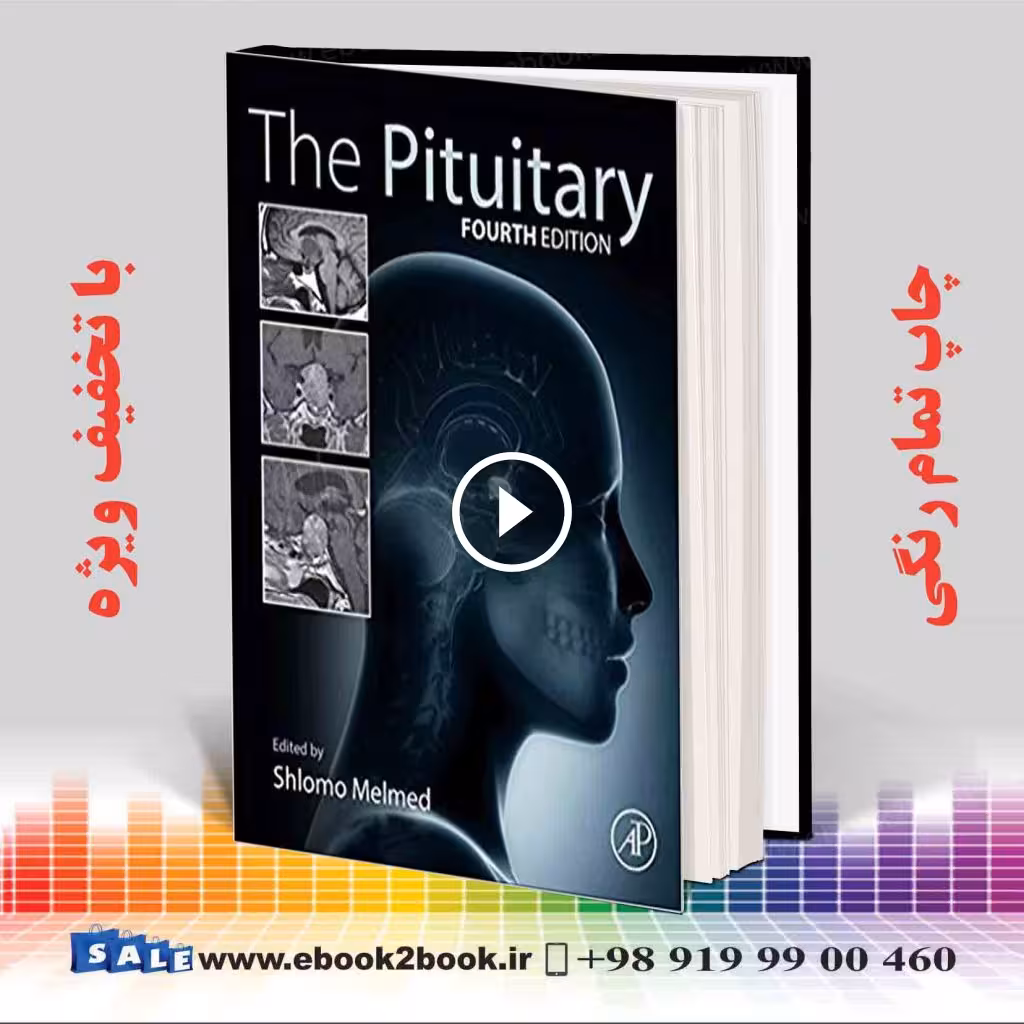 The Pituitary 4th Edition