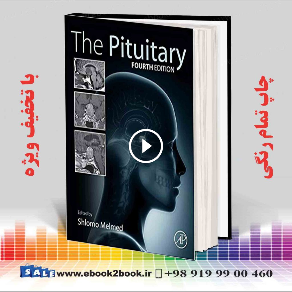 The Pituitary 4th Edition