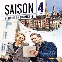 کتاب آموزشی فرانسوی Saison niveau 4 B2 – livre de l’eleve   cahier   dvd (رنگی)