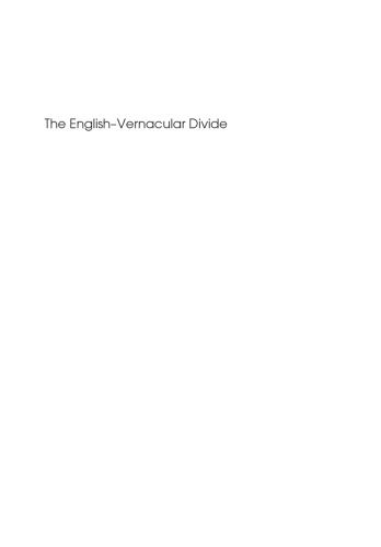 خرید و دانلود نسخه کامل کتاب The English-Vernacular Divide: Postcolonial Language Politics and Practice (Bilingual Education and Biligualism)