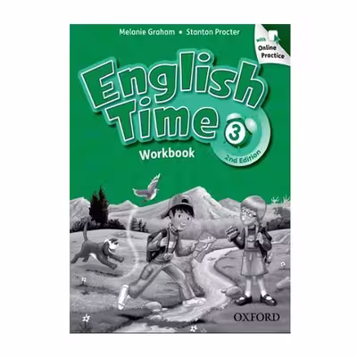 کتاب English Time 3 2nd Edition اثر Susan Rivers and Setsuko Toyama انتشارات آکسفورد