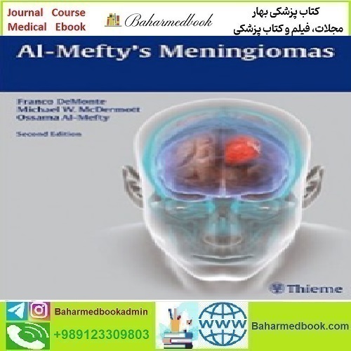 Al Mefty's Meningiomas 2012 TRUE PDF price 1€ - کتاب پزشکی بهار