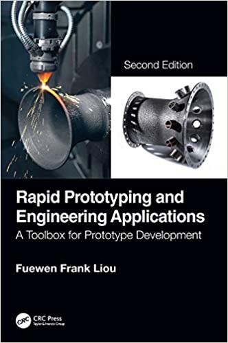 󾕇 دانلود کتاب Rapid Prototyping And Engineering Applications - A Toolbox For Prototype Development, 2nd ed, 2019 - دانلود کتاب های دانشگاهی