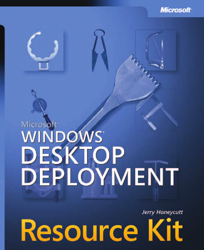 خرید و دانلود نسخه کامل کتاب Microsoft Windows Desktop Deployment Resource Kit