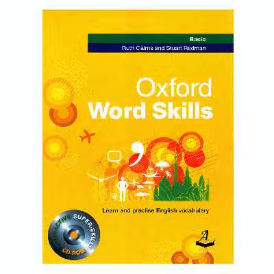 کتاب Oxford word skills Basic اثر Ruth Gairns And Stuart Redman انتشارات آرماندیس