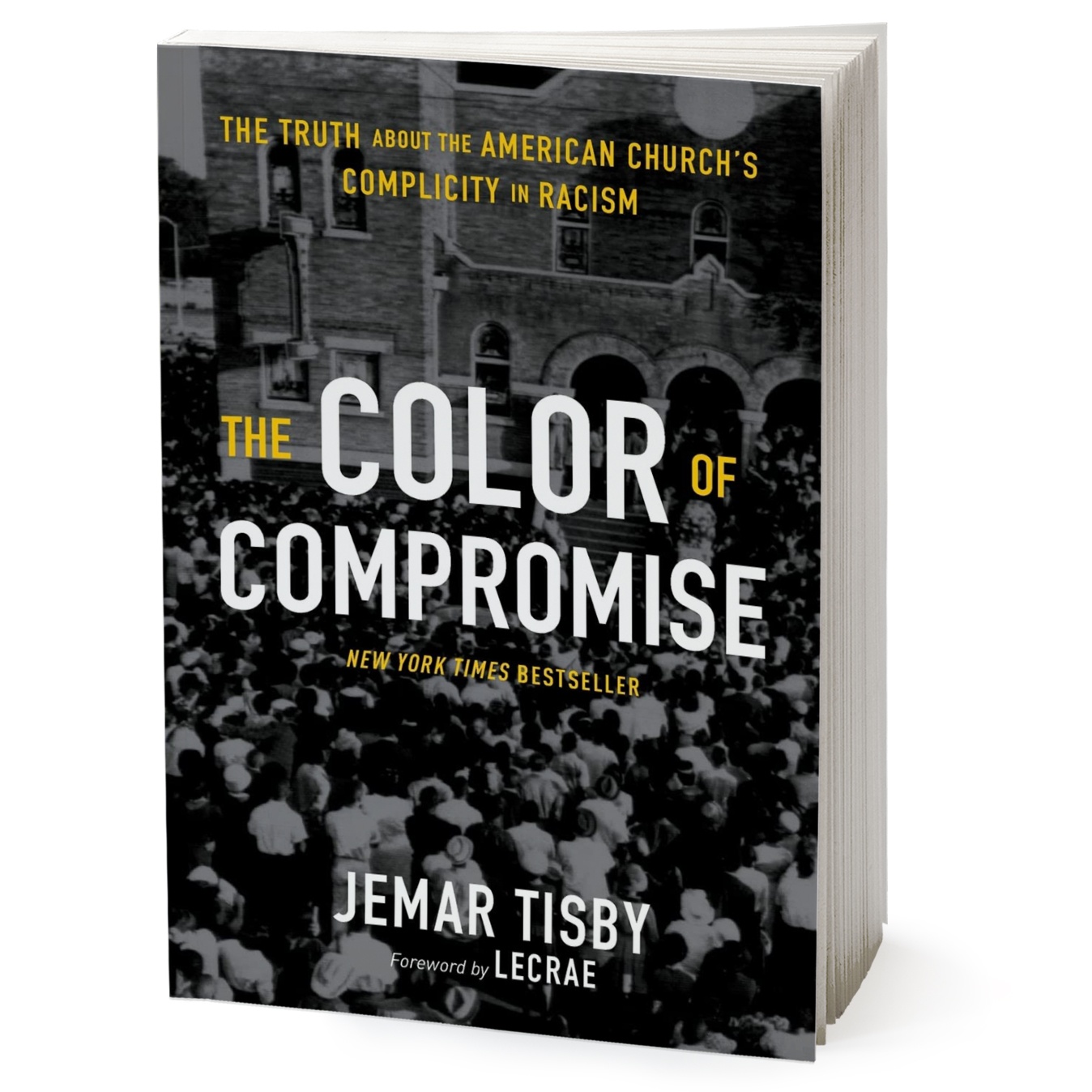 کتاب The Color of Compromise اثر Jemar Tisby انتشارات HarperCollins Christian Publishing